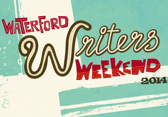 WATERFORD’S WRITERS’ WEEKEND MARCH 20TH – 23RD