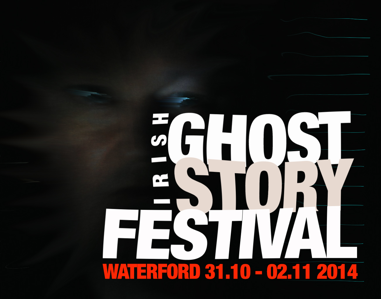 WATERFORD GHOST STORY FESTIVAL UPDATE