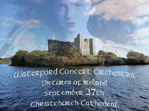 WATERFORD CONCERT ORCHESTRA PRESENTS PICTURES OF IRELAND