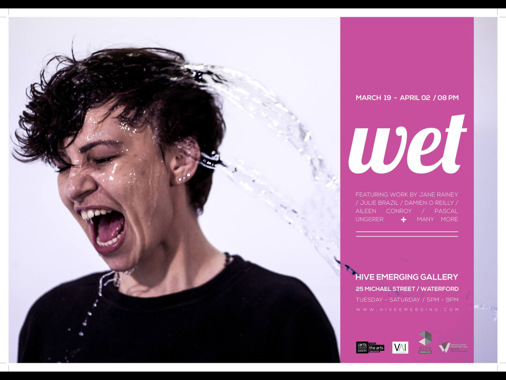 “WET” AT HIVE