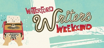 Waterford Writers Weekend