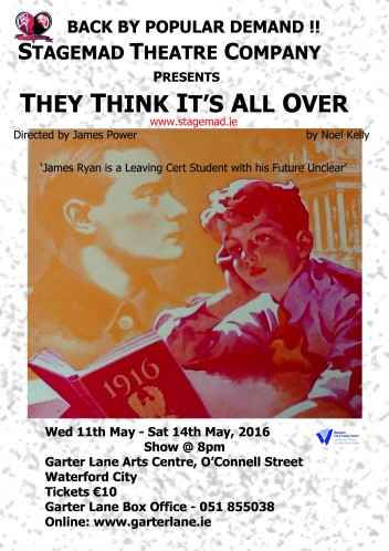 STAGEMAD THEATRE COMPANY PRESENTS ‘THEY THINK IT’S ALL OVER’