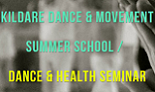 KILDARE DANCE & MOVEMENT SUMMER SCHOOL