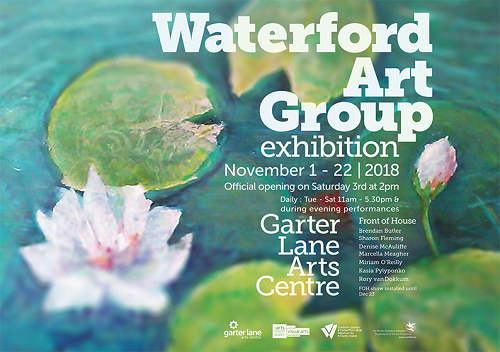 WATERFORD ART GROUP ANNUAL EXHIBITION 2018