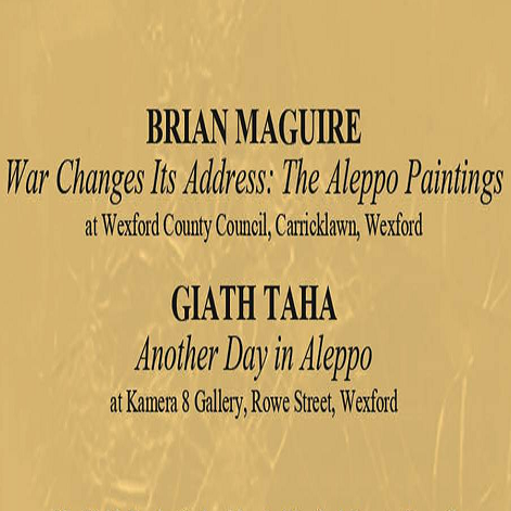 DUAL EXHIBITIONS BY BRIAN MAGUIRE & GIATH TAHA