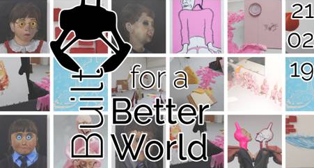 BUILT FOR A BETTER WORLD