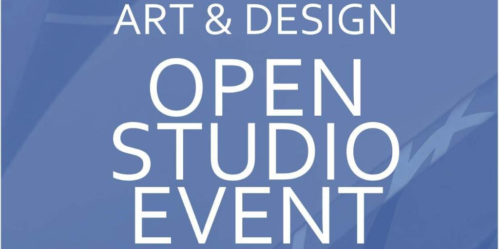 ART + DESIGN OPEN STUDIO EVENT