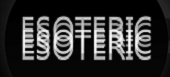 ESOTERIC W/DOMENIQUE & GAVIN BOYCE