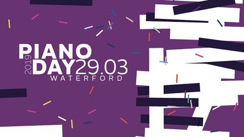 THE WATERFORD INTERNATIONAL PIANO DAY 2019