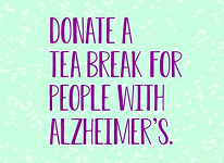 ALZHEIMER’S TEA DAY – SO IT’S NOT FORGOTTEN!