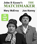 PLAY “THE MATCHMAKER”
