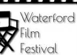 WATERFORD FILM FESTIVAL- 3 DAYS TILL FINAL DEADLINE