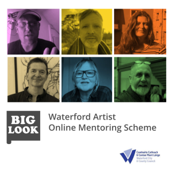 NEW MENTORING PROGRAMME FOR WATERFORD’S VISUAL ARTISTS