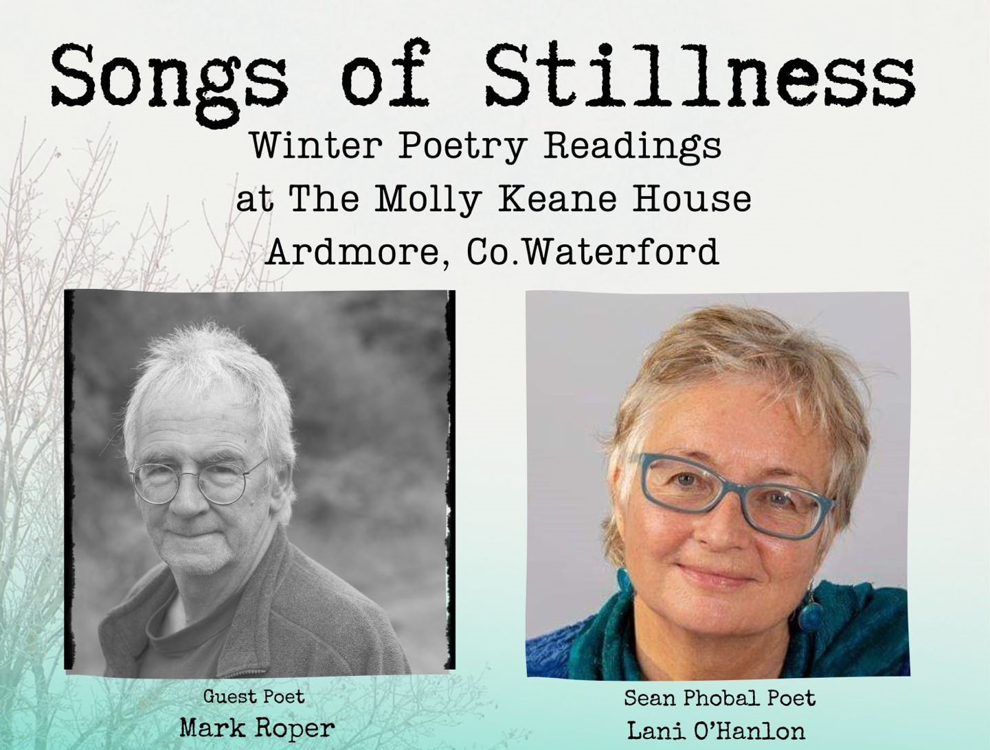 SONGS OF STILLNESS WINTER POETRY READINGS IN ARDMORE