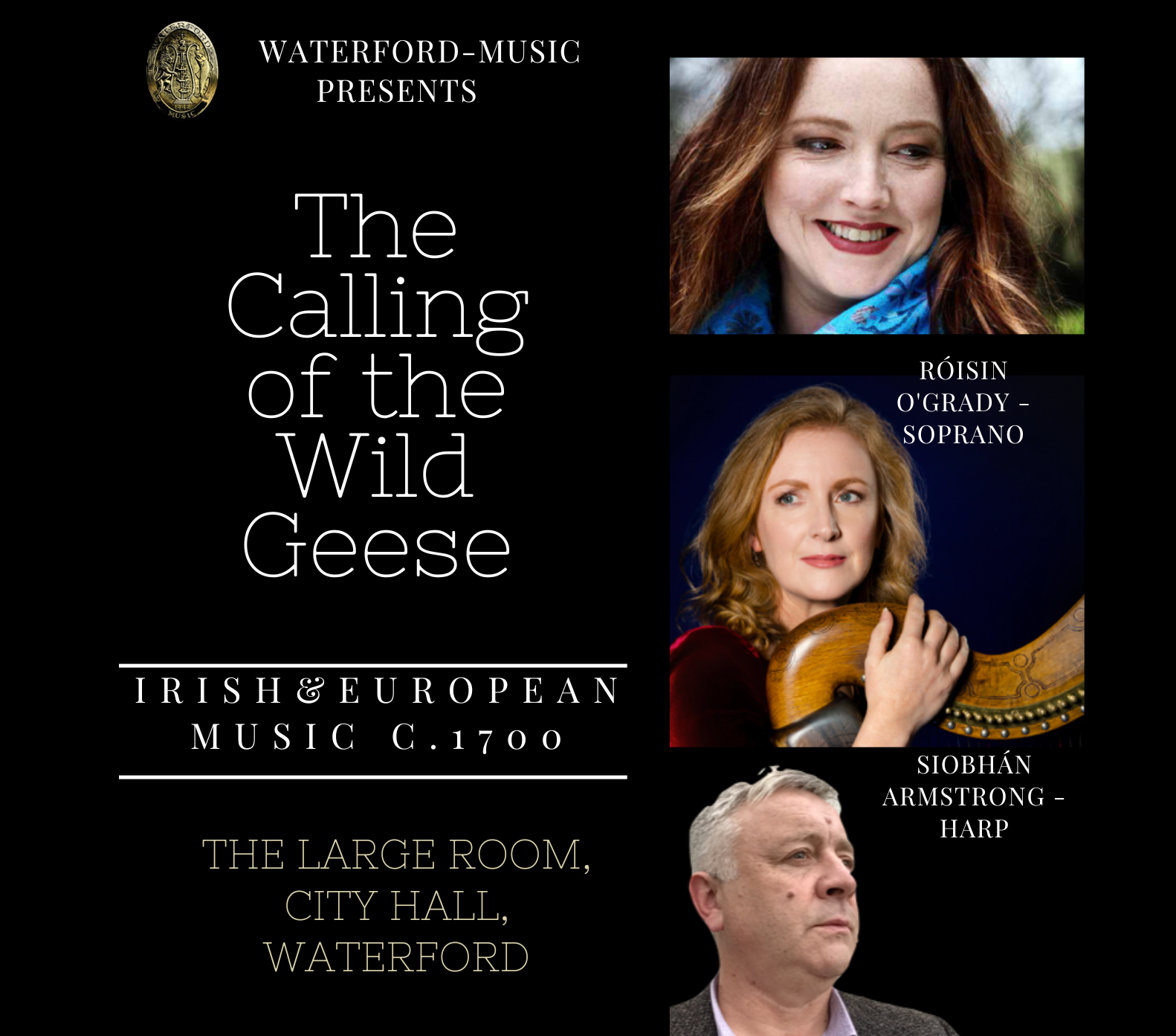 WATERFORD-MUSIC PRESENTS: THE CALLING OF THE WILD GEESE