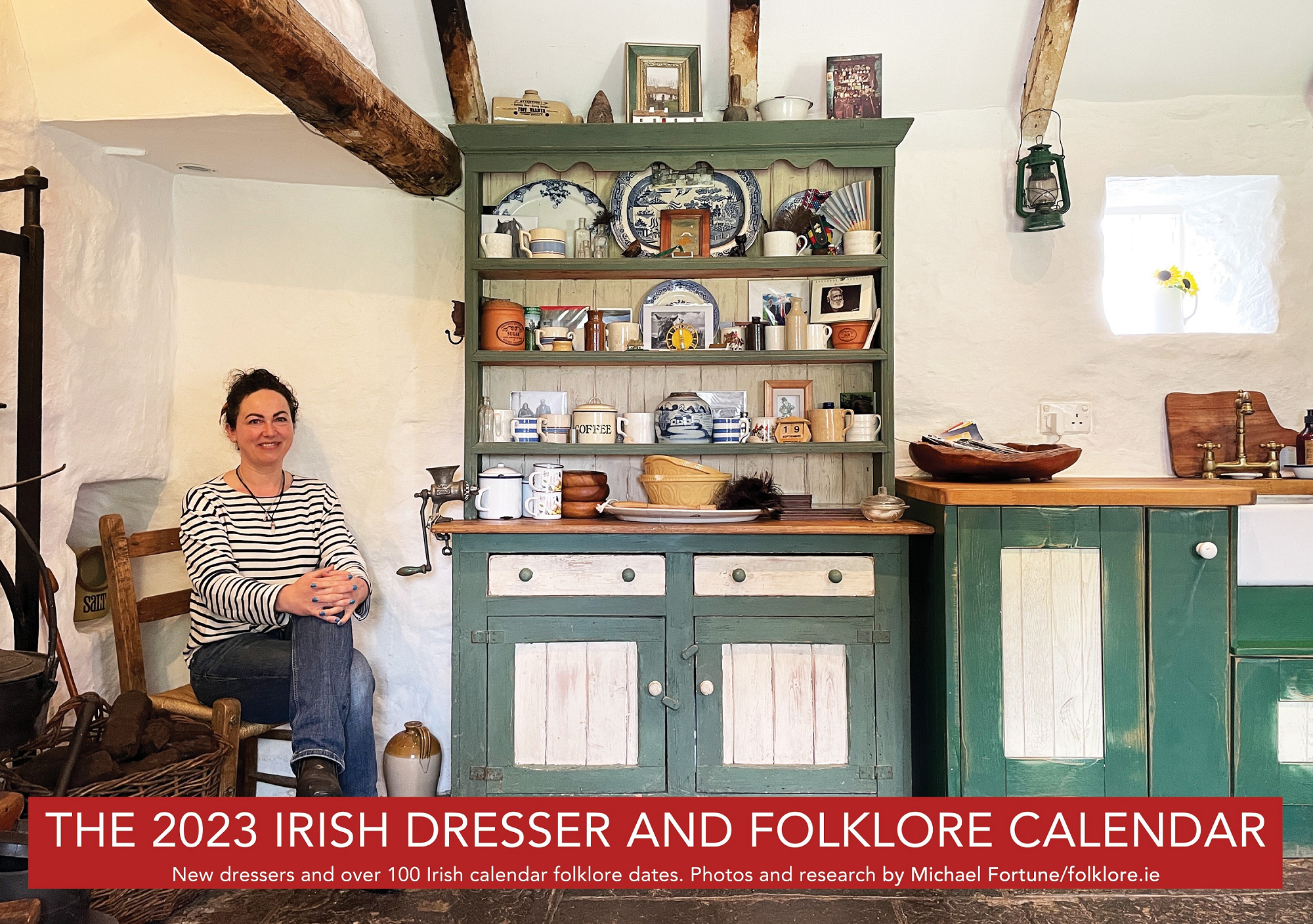 THE 2023 IRISH DRESSER AND FOLKLORE CALENDAR