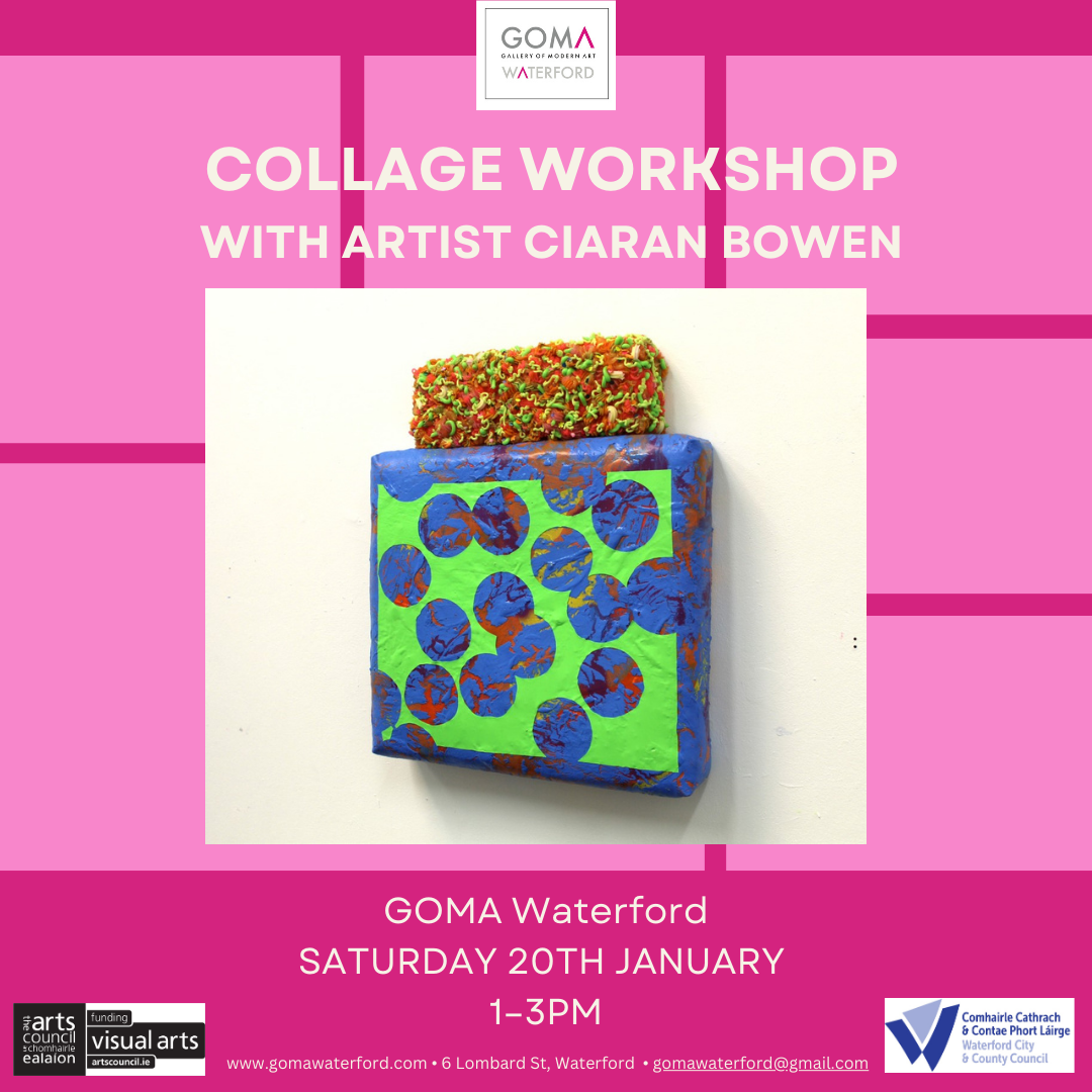 COLLAGE WORKSHOP | CIARAN BOWEN