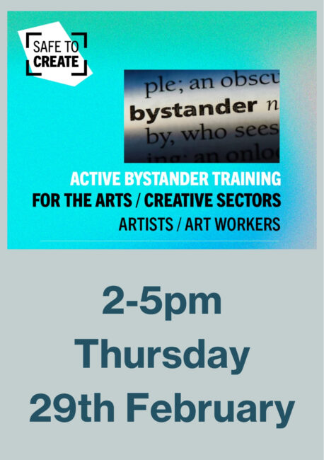 Safe to Create – Active Bystander Training Workshop