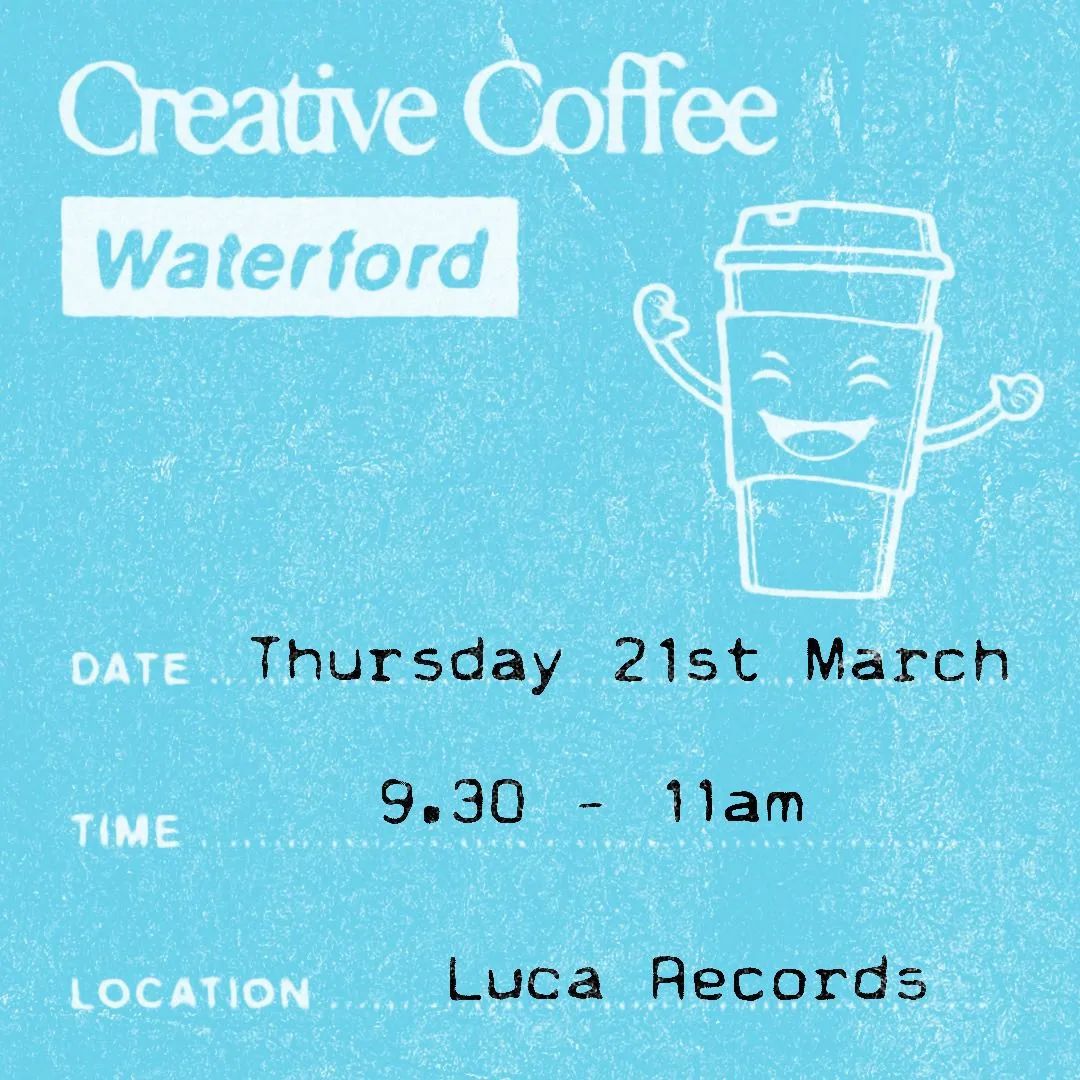 Creative Coffee Morning at Luca Records & Decks