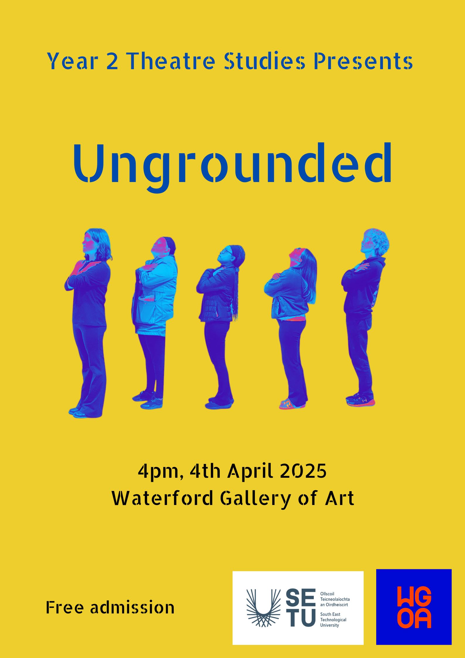 UNGROUNDED – FREE SETU THEATRE STUDIES PERFORMANCE AT WGOA 4PM, 4TH APRIL