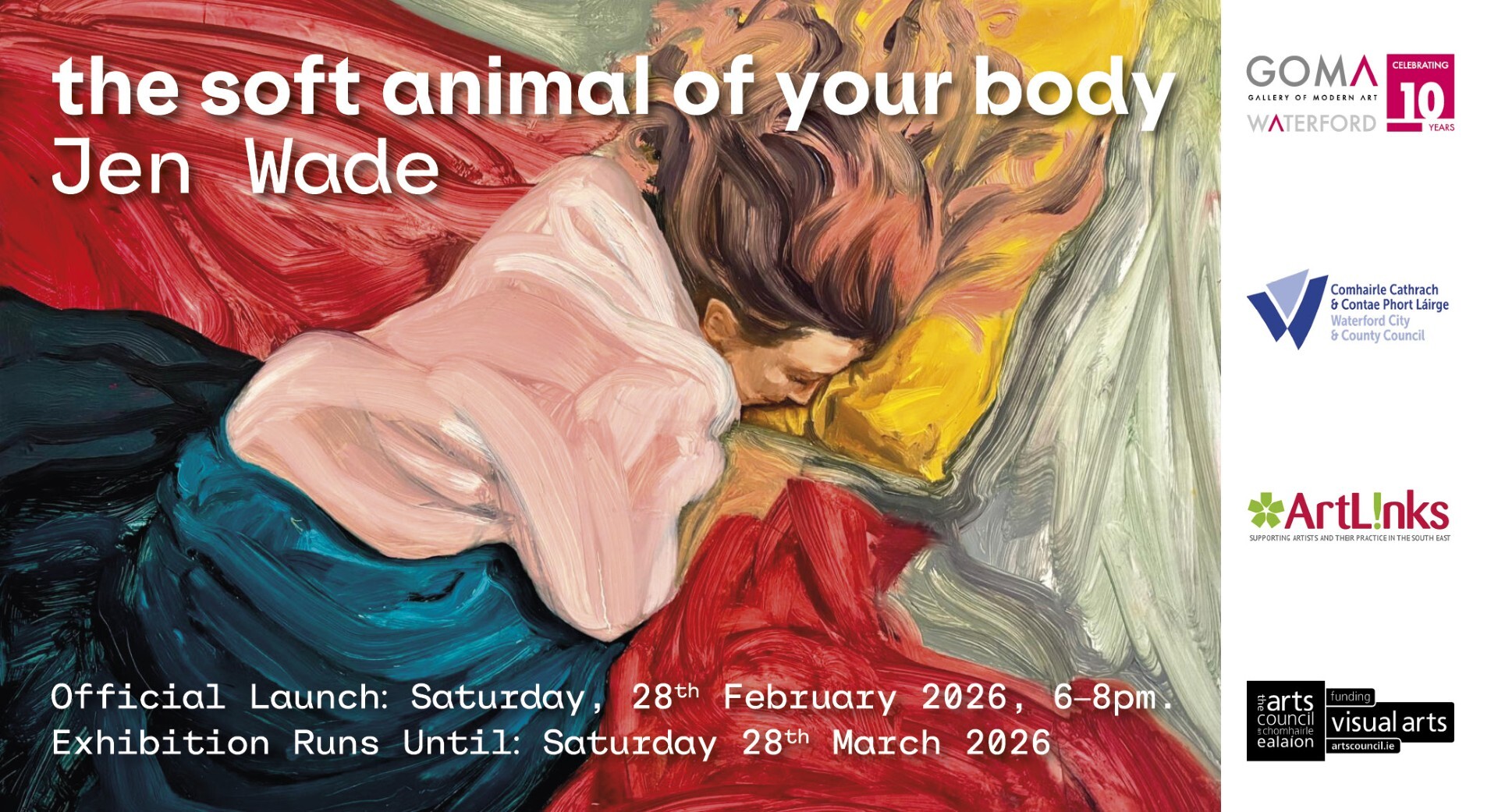 “THE SOFT ANIMAL OF YOUR BODY”- JEN WADE EXHIBITION